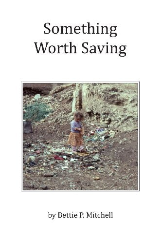 Something Worth Saving