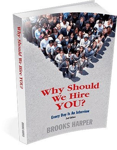 Why Should We Hire You? 2nd Edition