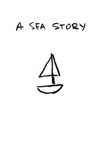 A Sea Story