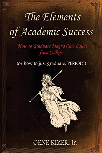 The Elements of Academic Success