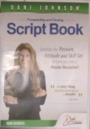 Dani Johnson Prospecting and Closing Script Book