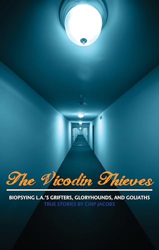 The Vicodin Thieves