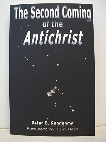 The Second Coming of the Antichrist