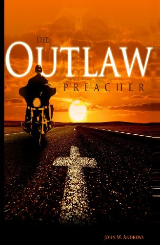 The Outlaw Preacher