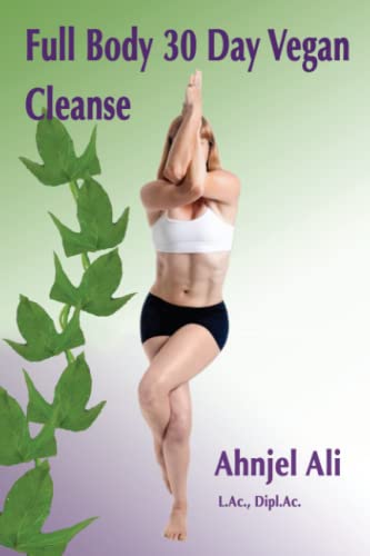 Full Body 30 Day Vegan Cleanse