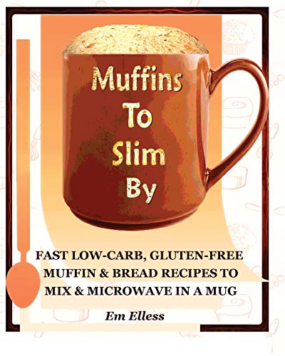 Muffins to Slim by