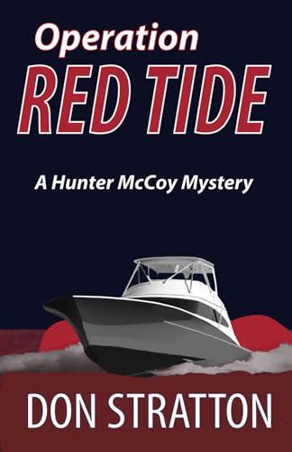 Operation Red Tide: A Hunter McCoy Mystery