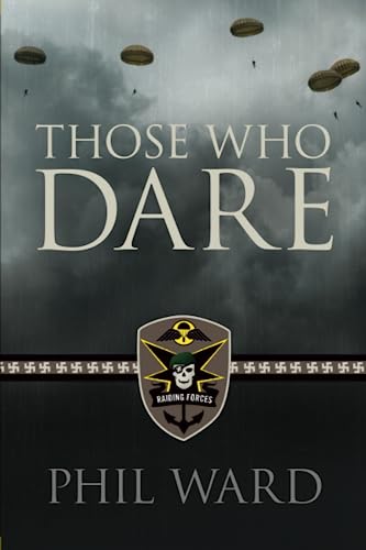 Those Who Dare