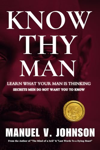 Know Thy Man