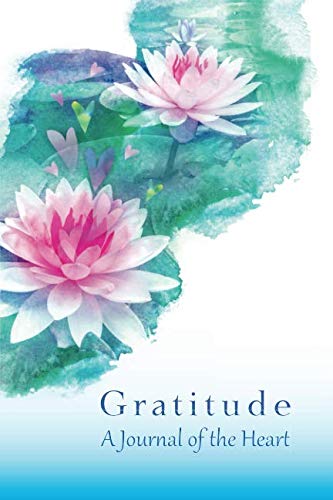 Gratitude: A Journal of the Heart