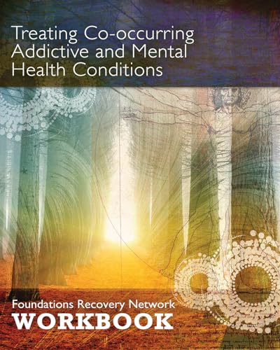 Treating Co-Occurring Addictive and Mental Health Conditions