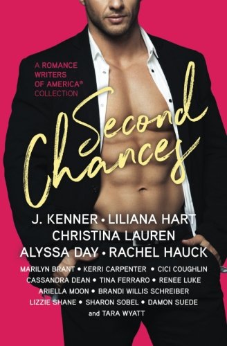 Second Chances: A Romance Writers of America Collection
