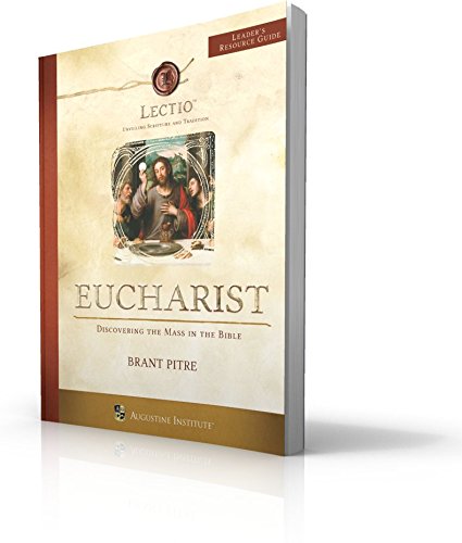 LECTIO: Eucharist Leader's Guide