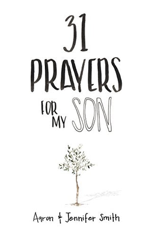 31 Prayers for My Son