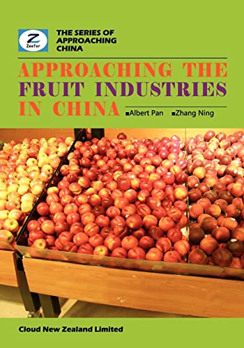 Approaching the Fruit Industries in China