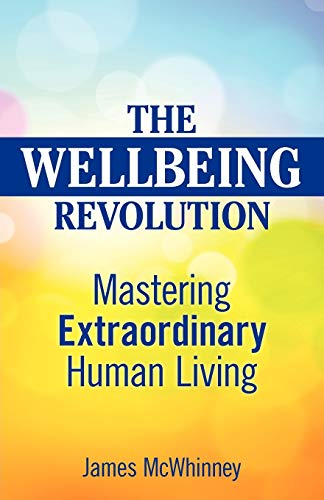 The Wellbeing Revolution