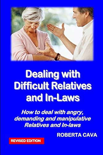 Dealing with Difficult Relatives and In-Laws