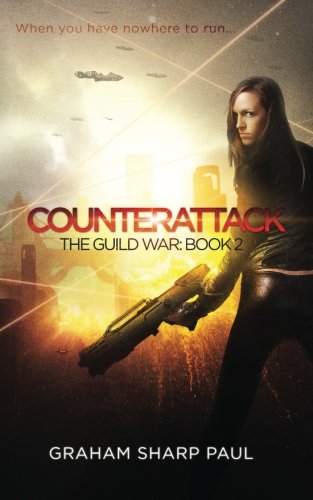 Counterattack: The Guild War, Book 2: Volume 2