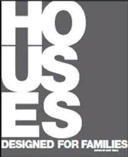 Houses Designed for Families