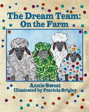 The Dream Team On the Farm