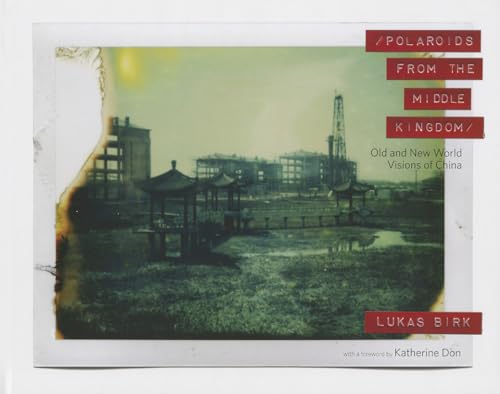 Polaroids from the Middle Kingdom