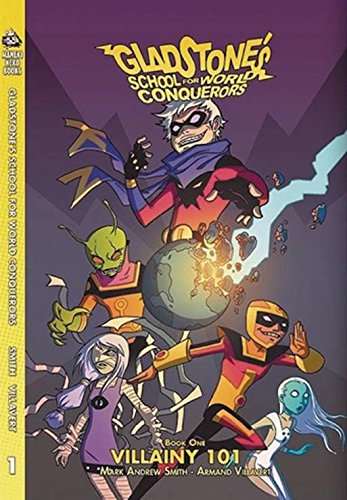 GLADSTONES SCHOOL FOR WORLD CONQUERORS HC 01