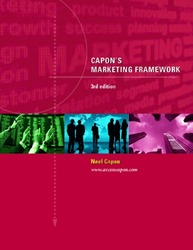 Capon's Marketing Framework --3rd edition