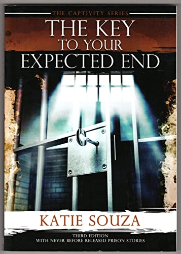 The Captivity Series: The Key To Your Expected End