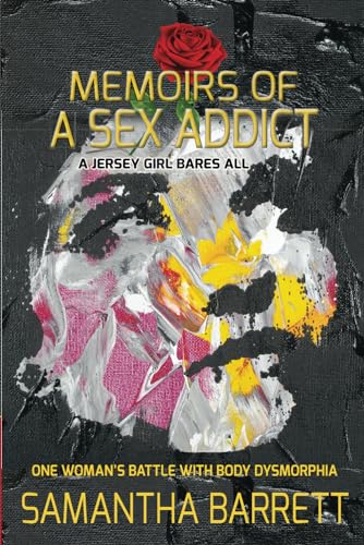 Memoirs of a Sex Addict