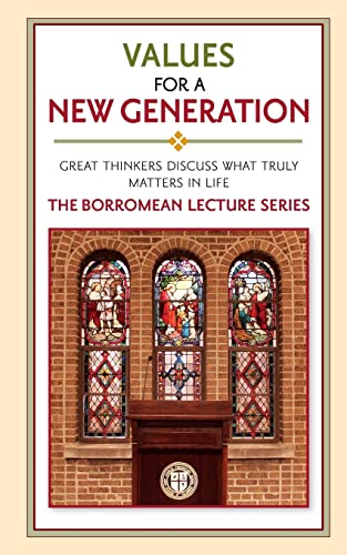 Values for a New Generation
