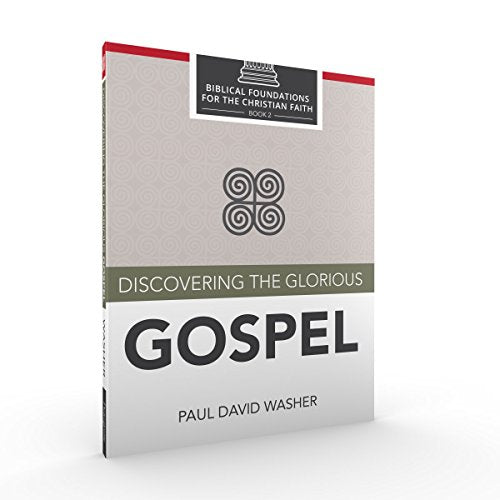 Discovering the Glorious Gospel