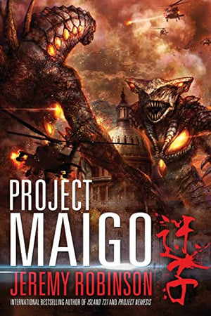 Project Maigo (a Kaiju Thriller)