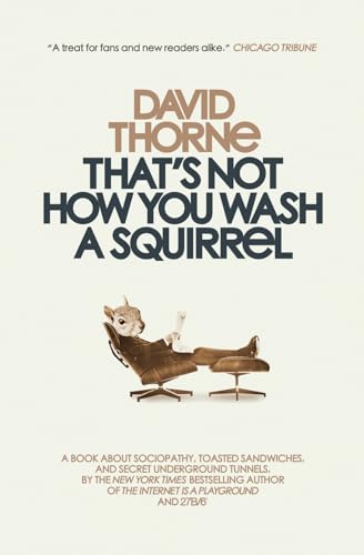 That's Not How You Wash a Squirrel