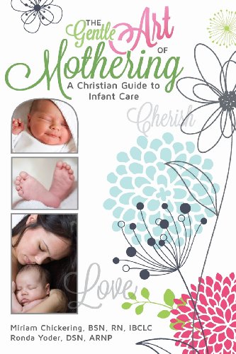 The Gentle Art of Mothering