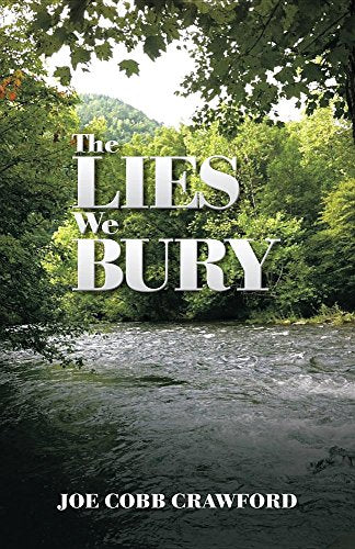 The Lies We Bury