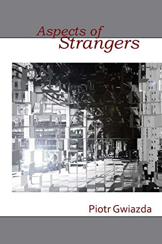 Aspects of Strangers
