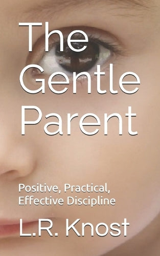 The Gentle Parent