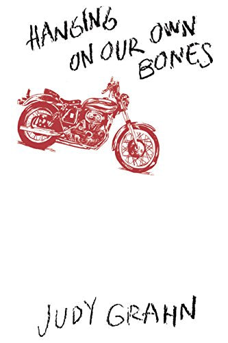 Hanging On Our Own Bones