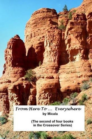 From Here To ... Everywhere