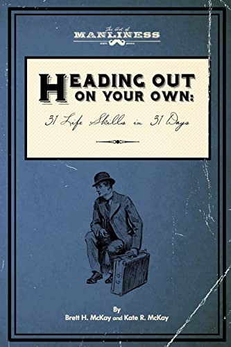 Heading Out On Your Own