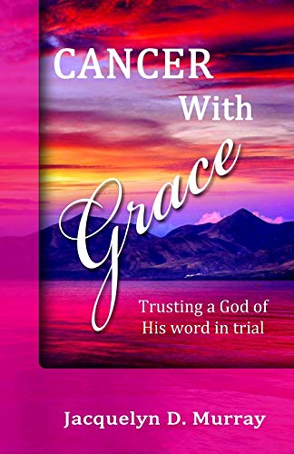 Cancer With Grace