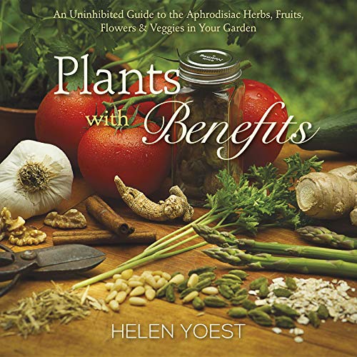 Plants With Benefits