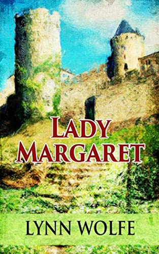 Lady Margaret: of Graystone Castle