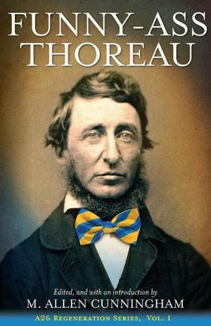 Funny-Ass Thoreau