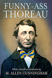 Funny-Ass Thoreau 