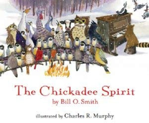 Sleepytime Press STP102 The Chickadee Spirit 