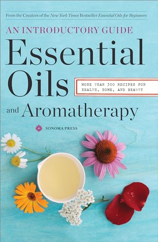 Essential Oils and Aromatherapy