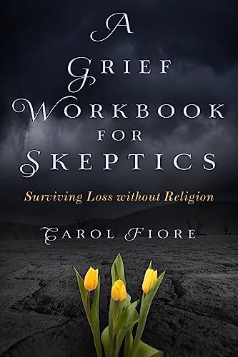 A Grief Workbook for Skeptics