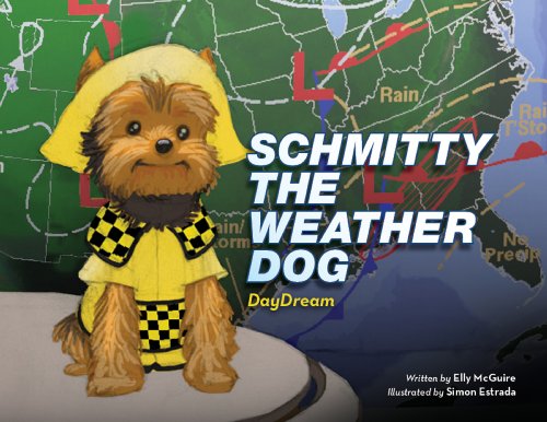 Schmitty The Weather Dog: Daydream