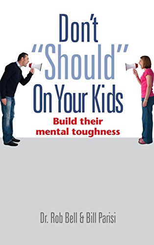 Don't Should on Your Kids